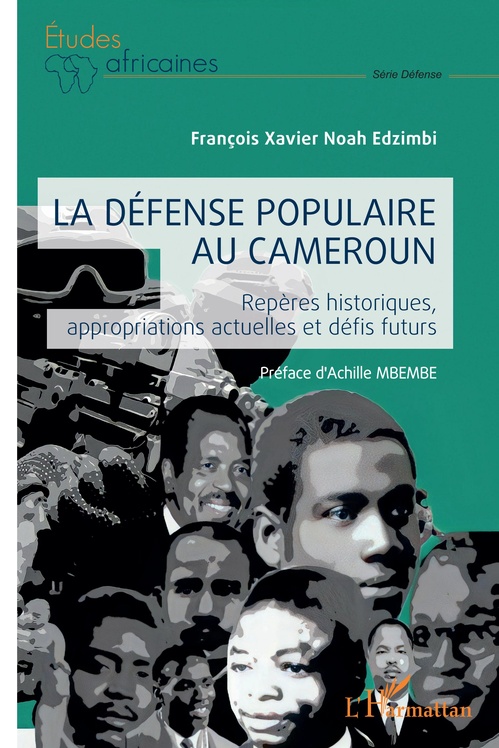 Couverture ebook de La défense populaire au Cameroun, de François Xavier Noah Edzimbi