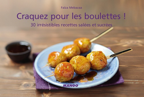 Couverture ebook de Craquez pour les boulettes !, de Faïza Mebazaa