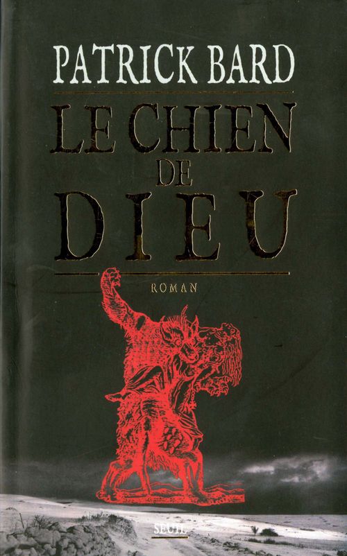 ebook cover of Le Chien de Dieu, by Patrick Bard