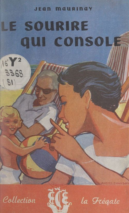 Couverture ebook de Le sourire qui console, de Jean Maurinay