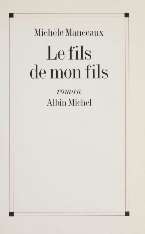 ebook cover of Le fils de mon fils, by Michèle Manceaux