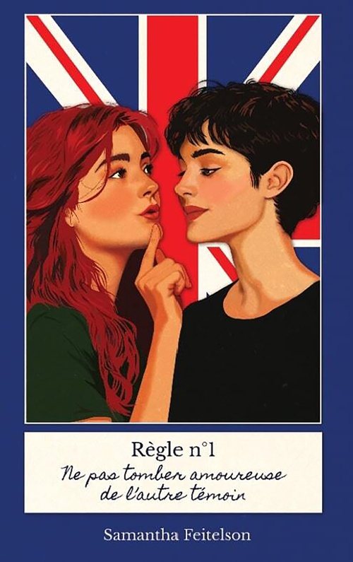 Couverture ebook de Règle n°1 : Ne pas tomber amoureuse de l'autre témoin, de Samantha Feitelson