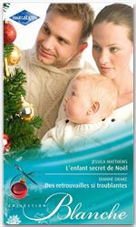 ebook cover of L'enfant secret de Noël - Des retrouvailles si troublantes, by Diane Drake, Jessica Matthews