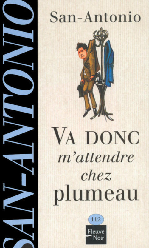 ebook cover of Va donc m'attendre chez plumeau, by San-Antonio