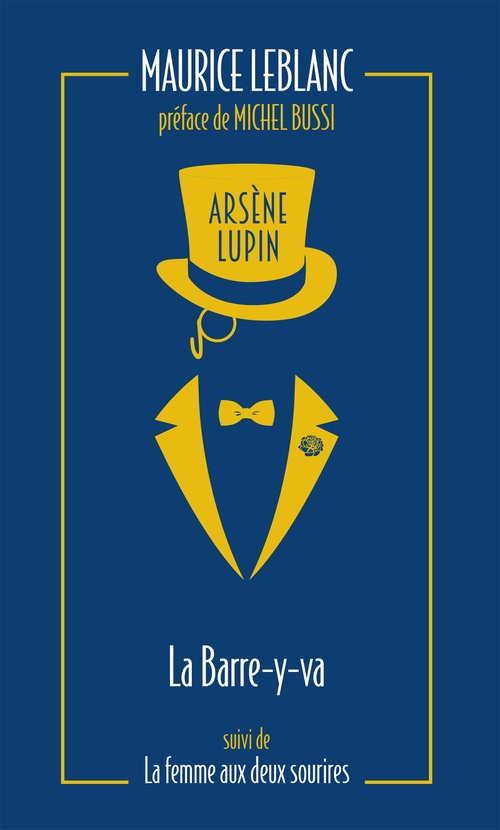 Couverture ebook de Arsène Lupin, La Barre-y-va - suivi de La Femme aux deux sourires, de Maurice Leblanc