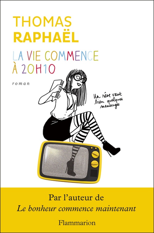 Couverture ebook de La vie commence à 20h10, de Thomas Raphaël