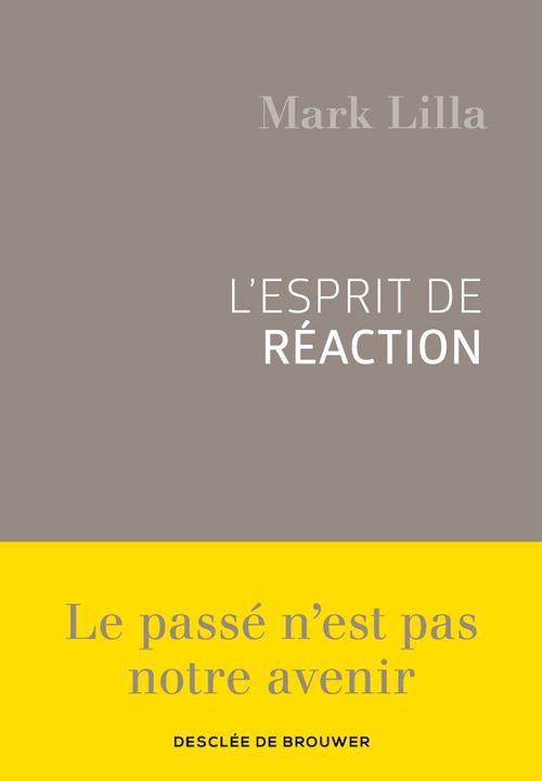 Couverture ebook de L'esprit de réaction, de Mark Lilla