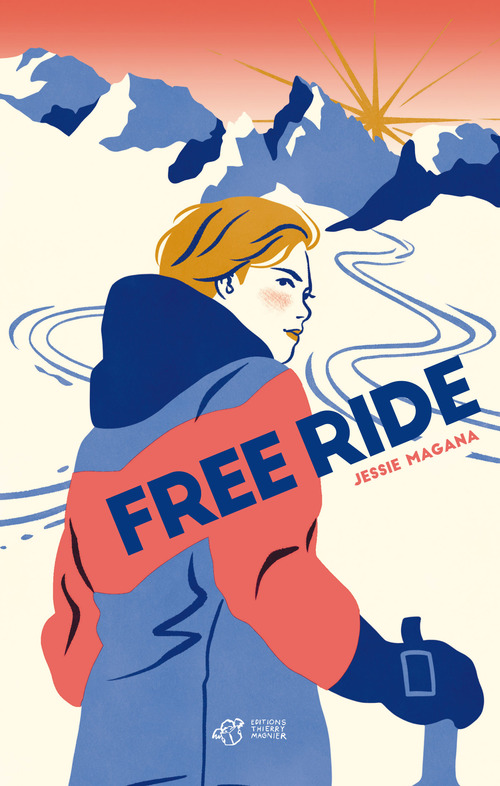 Couverture ebook de Free Ride, de Jessie Magana, Johanne Licard