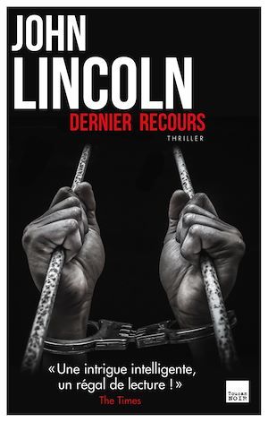 Couverture ebook de Dernier recours, de John Lincoln