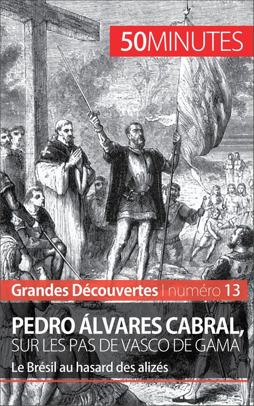 Couverture ebook de Pedro Álvares Cabral, sur les pas de Vasco de Gama, de Romain Parmentier