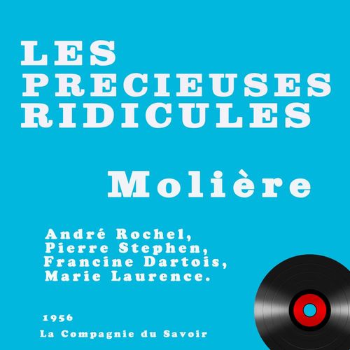 audiobook cover of Les Précieuses ridicules, by Molière