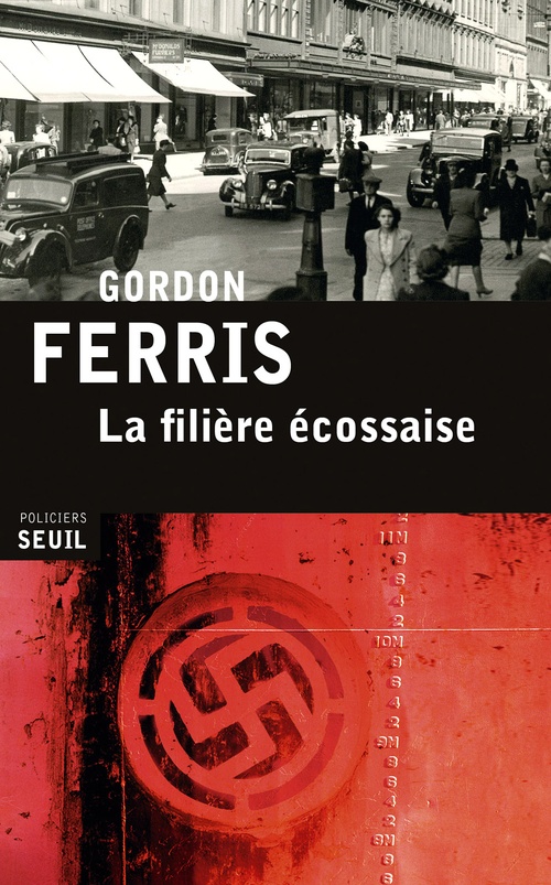 Couverture ebook de La Filière écossaise, de Gordon Ferris