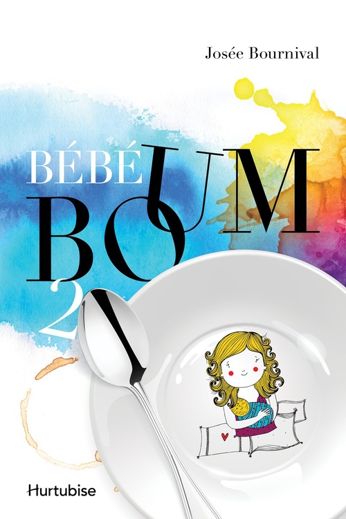 ebook cover of Bébé boum T2 - Le vrai Big Bang, by Josée Bournival