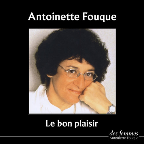 Couverture audiobook de Le Bon Plaisir, de Antoinette Fouque