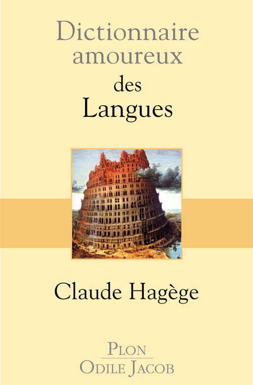 Couverture ebook de Dictionnaire Amoureux des langues, de Claude Hagège