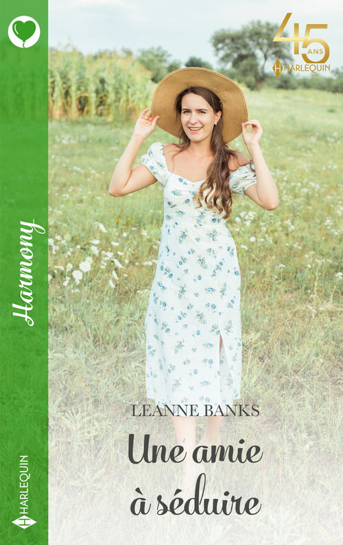 Couverture ebook de Une amie à séduire, de Leanne Banks
