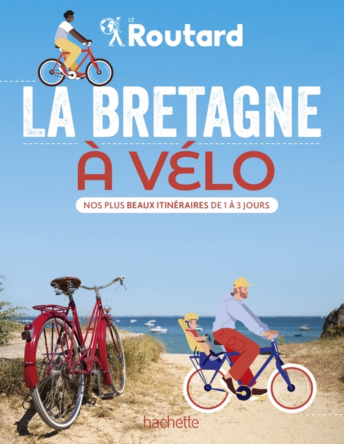 Couverture ebook de La Bretagne à vélo, de Philippe Gloaguen, Philippe Coupy