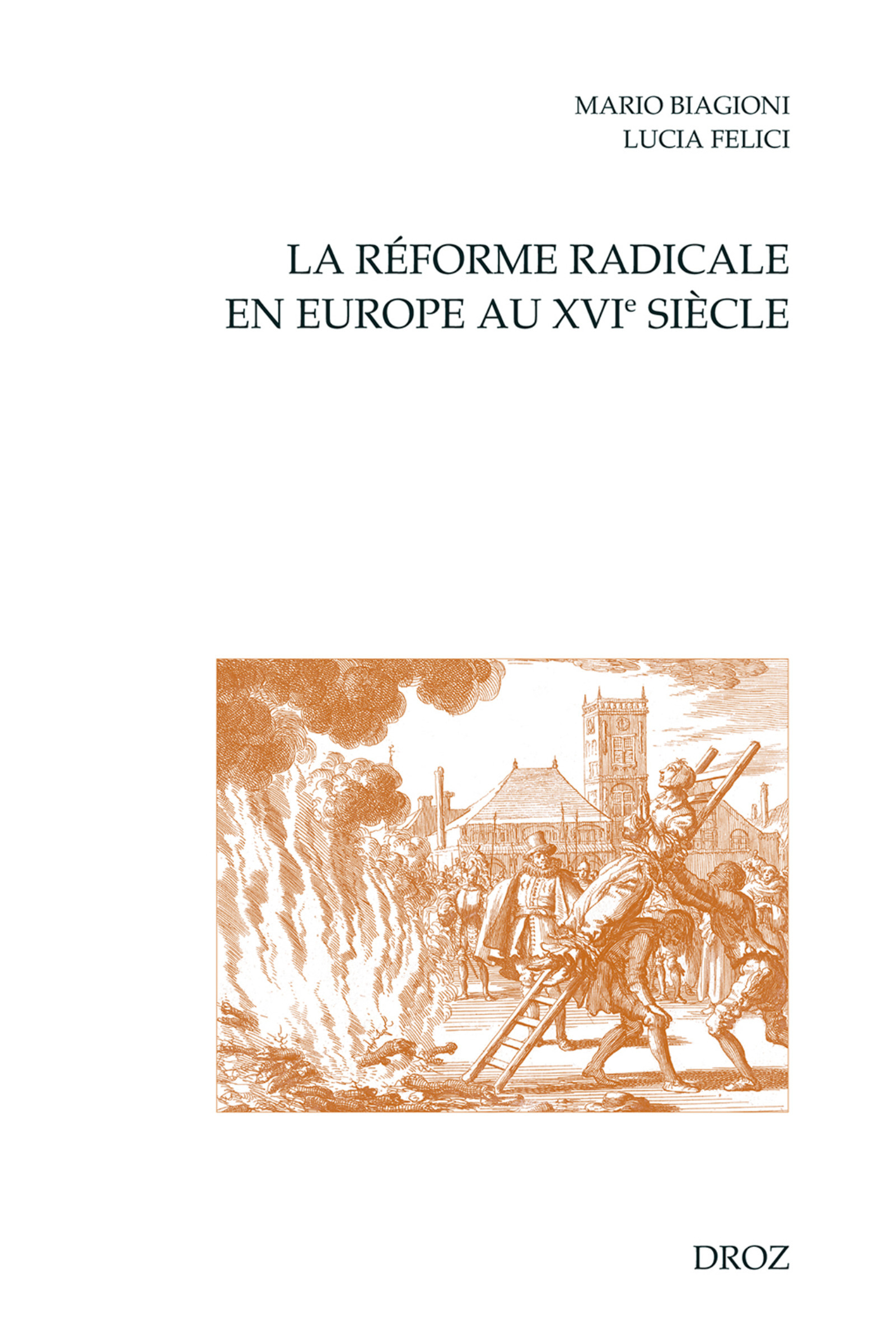 ebook cover of La Réforme radicale en Europe au XVIe siècle, by