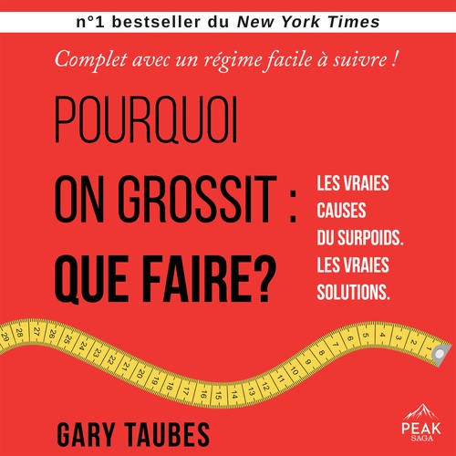 Couverture audiobook de Pourquoi on grossit, de Gary Taubes