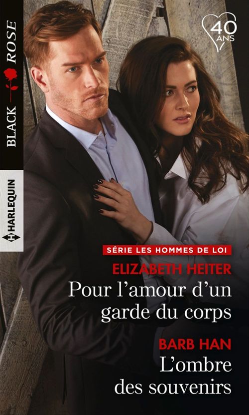 ebook cover of Pour l'amour d'un garde du corps - L'ombre des souvenirs, by Barb Han, Elizabeth Heiter