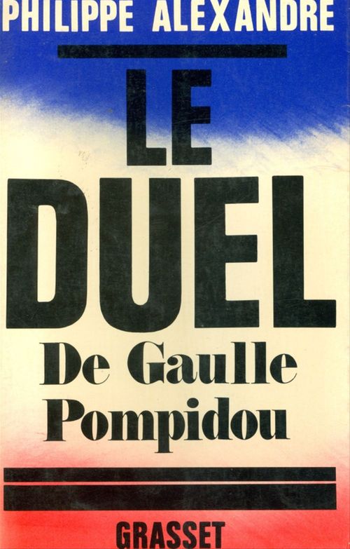 ebook cover of Le duel, by Philippe Alexandre