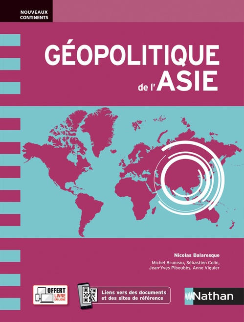 ebook cover of Géopolitique de l'Asie, by Michel Bruneau, Sébastien Colin, Jean-Yves Piboubès, Anne Viguier