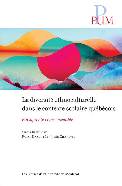 ebook cover of La diversité ethnoculturelle dans le contexte scolaire québécois, by Collectif