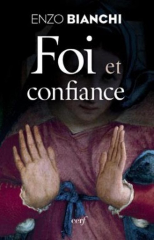 ebook cover of FOI ET CONFIANCE, by Enzo Bianchi