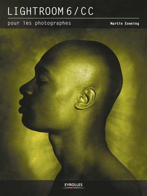 ebook cover of Lightroom 6/CC pour les photographes, by Martin Evening