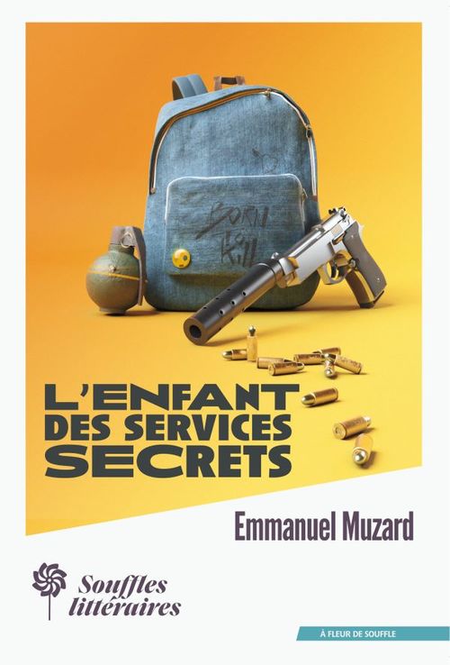 ebook cover of L'enfant des services secrets, by Emmanuel Muzard