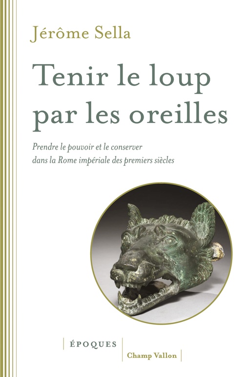 ebook cover of Tenir le loup par les oreilles, by Sella Jerome