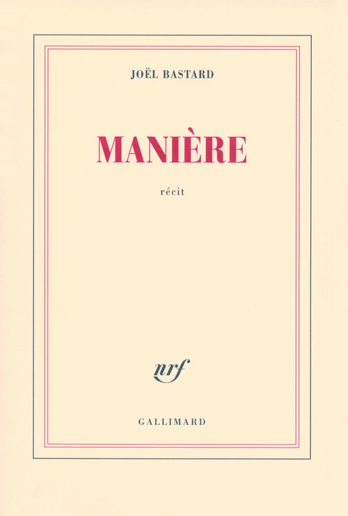 Couverture ebook de Manière, de Joël Bastard