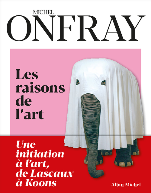 Couverture ebook de Les Raisons de l´art, de Michel Onfray