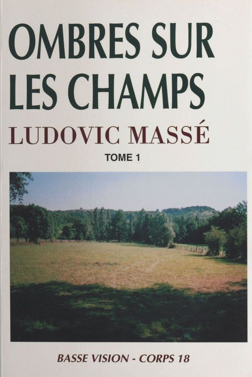 Couverture ebook de Ombres sur les champs (1), de Ludovic Masse
