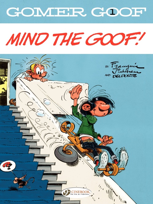 Couverture ebook de Gomer Goof - Volume 1 - Mind the goof!, de André Franquin