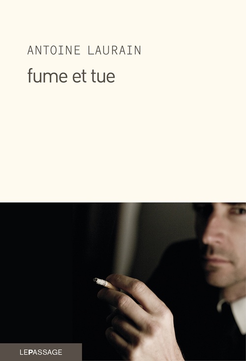 Couverture ebook de Fume et tue, de Antoine Laurain
