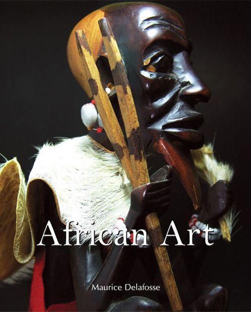 Couverture ebook de African Art, de Maurice Delafosse