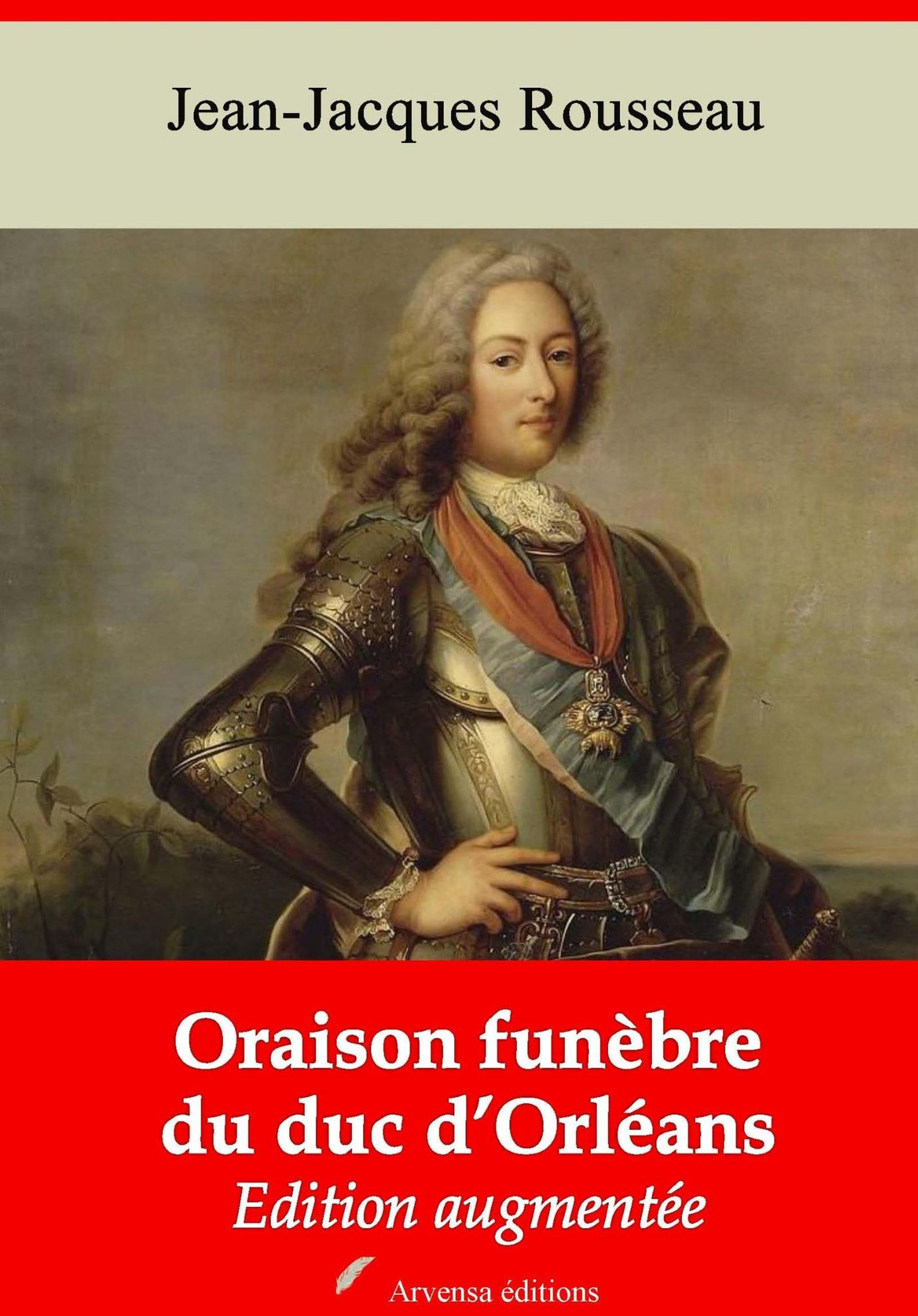 Couverture ebook de Oraison funèbre du duc d´Orléans - suivi d'annexes, de Jean-Jacques Rousseau