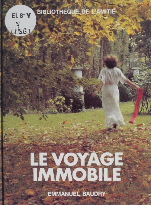 Couverture ebook de Le voyage immobile, de Emmanuel Baudry