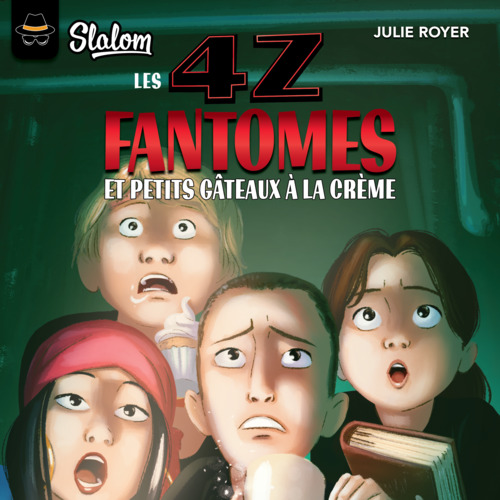 audiobook cover of Les 4Z : Fantômes et petits gâteaux à la crème, by Royer Julie