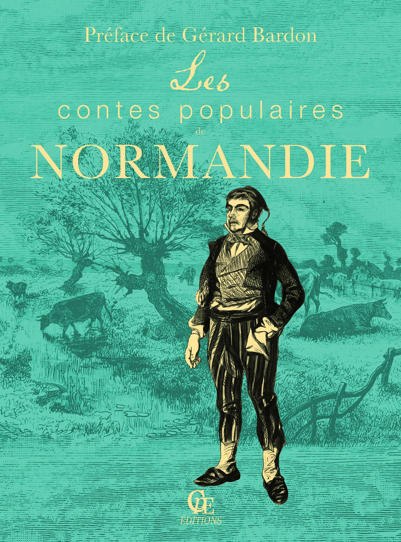 Couverture ebook de Les contes populaires de Normandie, de Gérard Bardon