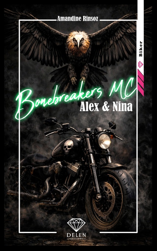 ebook cover of Bonebreakers MC - Tome 1, by Amandine Rinsoz