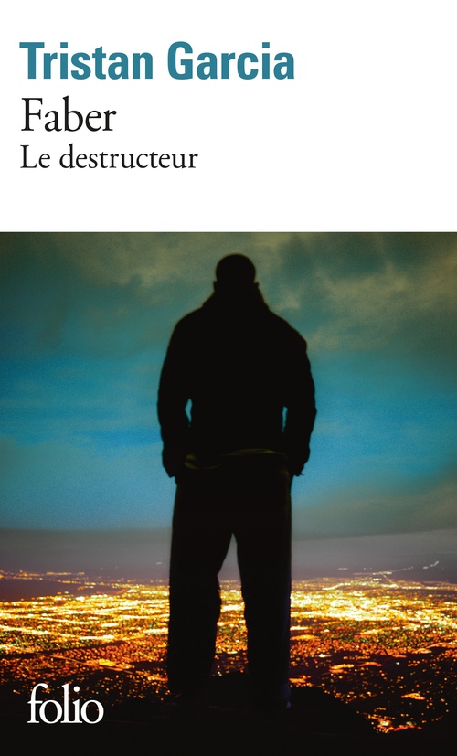 Couverture ebook de Faber. Le destructeur, de Tristan Garcia