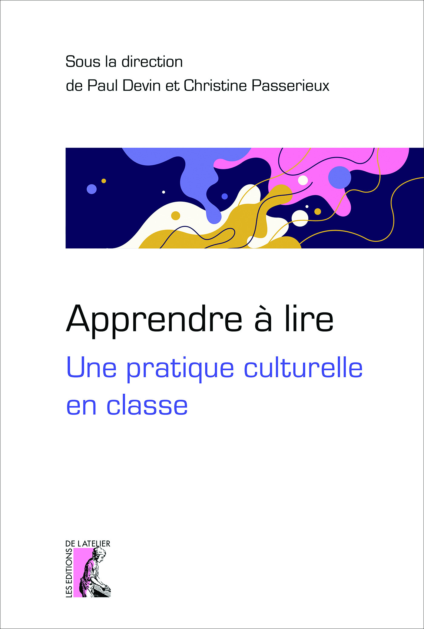 Couverture ebook de Apprendre à lire, de Collectif, Paul Devin, Christine Passerieux