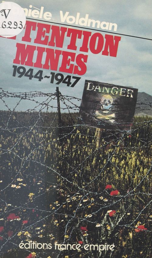 ebook cover of Attention, mines, by Daniele Voldman