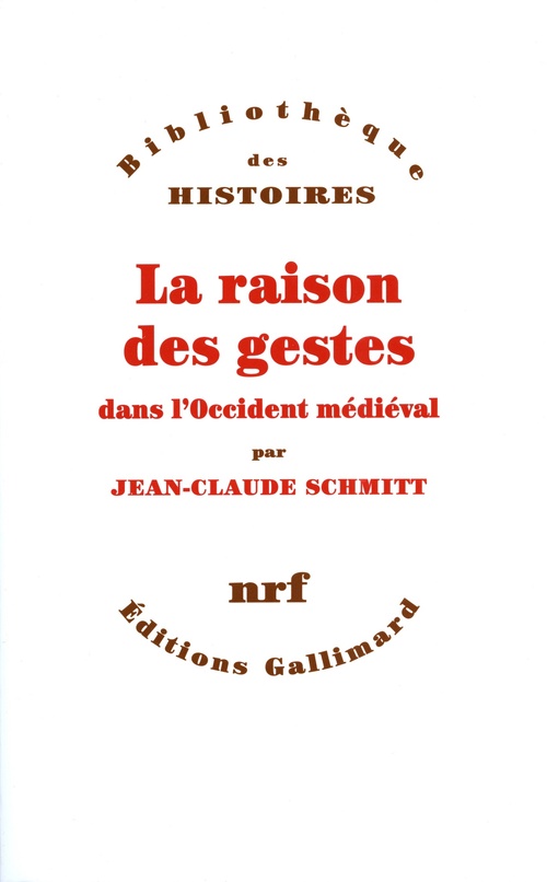 Couverture ebook de La raison des gestes dans l'Occident médiéval, de Jean-claude Schmitt