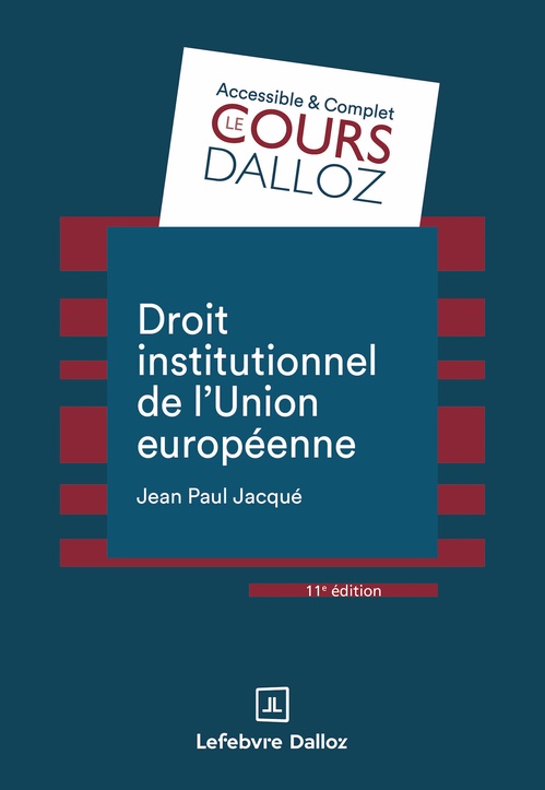 ebook cover of Droit institutionnel de l'Union européenne 11ed, by Jean Paul Jacqué