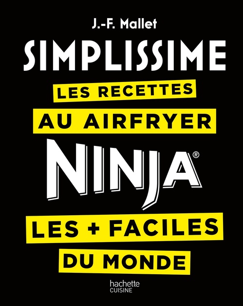 Couverture ebook de Simplissime Airfryer / Ninja, de Jean-François Mallet
