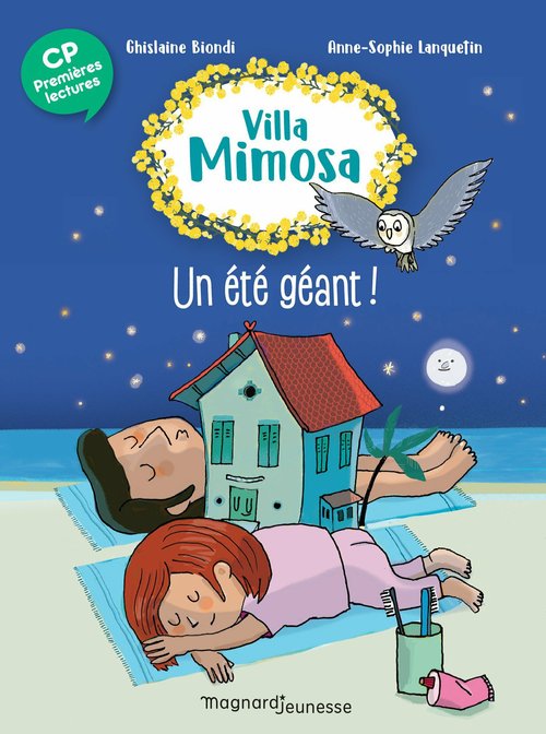 Couverture ebook de Villa Mimosa 5 - Un été géant, de Ghislaine Biondi, Anne-sophie Lanquetin