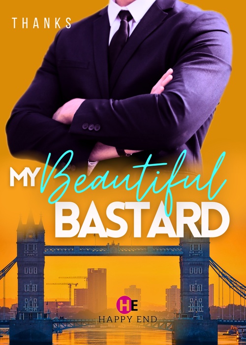 ebook cover of My Beautiful Bastard (édition française), by Thanks